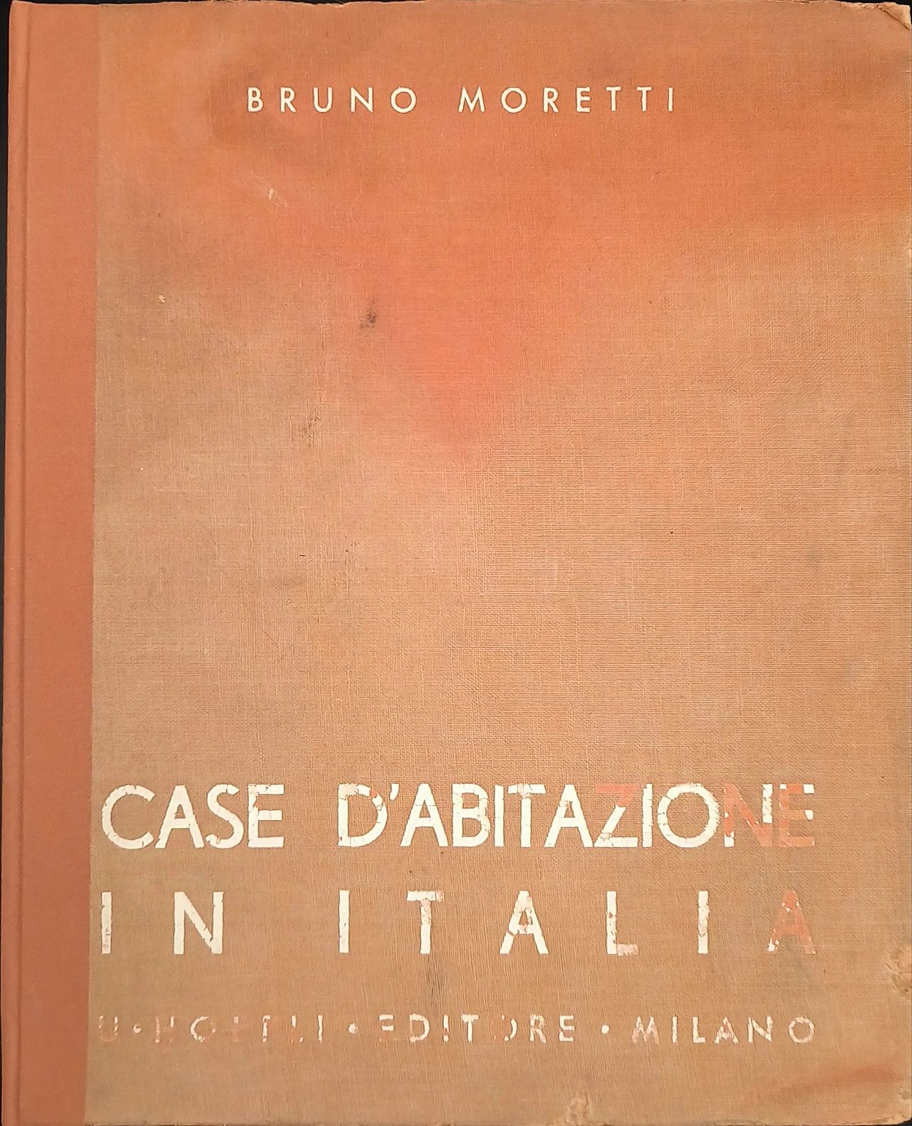 Houses in Italy by arch. Bruno Moretti, Hoepli, 1939 1